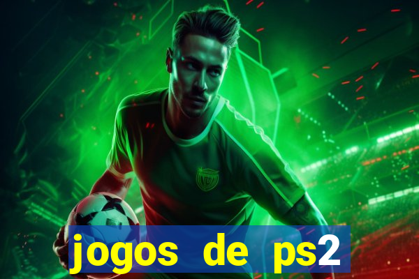 jogos de ps2 download torrent